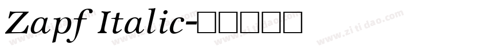 Zapf Italic字体转换
